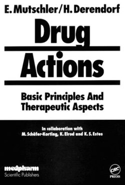 Drug Actions Basic Principles and Therapeutic Aspects