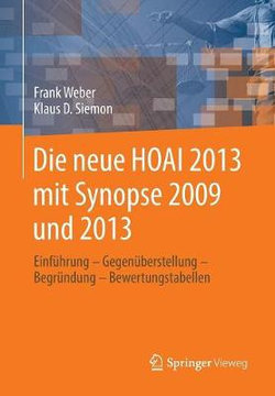 Die neue HOAI 2013 mit Synopse 2009 und 2013