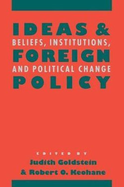 Ideas and Foreign Policy