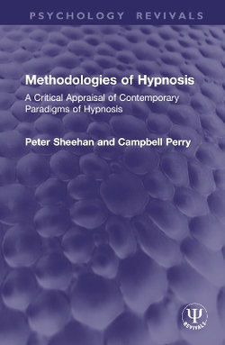 Methodologies of Hypnosis (Psychology Revivals)