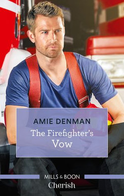 The Firefighter's Vow