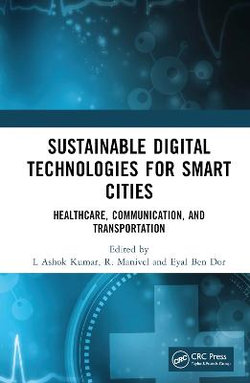 Sustainable Digital Technologies for Smart Cities