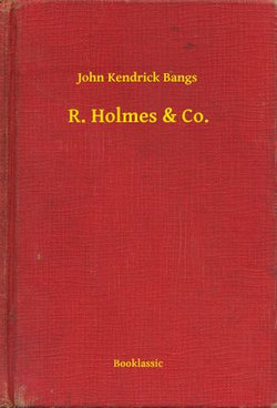 R. Holmes & Co.