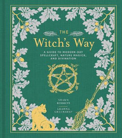 Modern-Day Witch : The Witch's Way