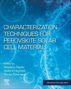 Characterization Techniques for Perovskite Solar Cell Materials