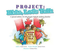 Project: Kids, Let's Talk: A Tale from the Iris the Dragon Series