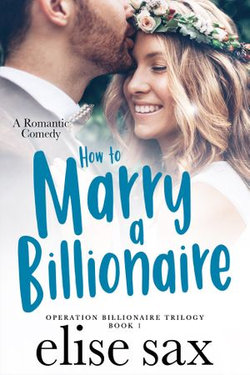 How to Marry a Billionaire