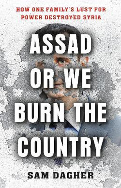 Assad or We Burn the Country