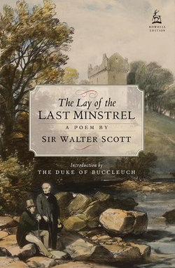 The Lay of the Last Minstrel