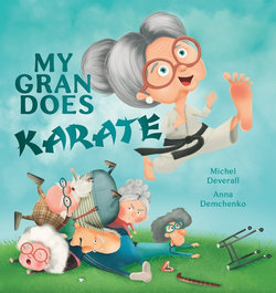 My Gran Does Karate