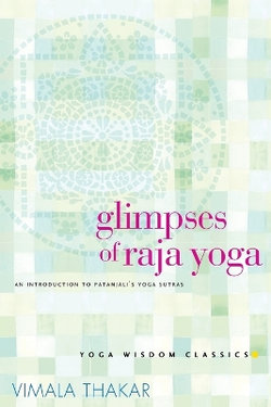 Glimpses of Raja Yoga