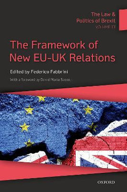 The Law and Politics of Brexit: Volume III