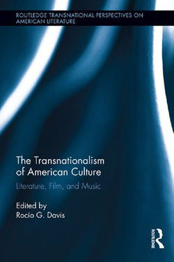 The Transnationalism of American Culture