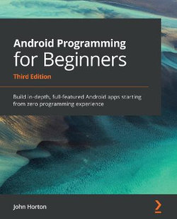 Android Programming for Beginners