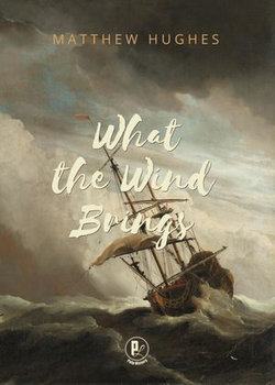 What the Wind Brings