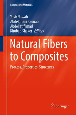 Natural Fibers to Composites