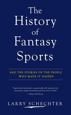 The History of Fantasy Sports