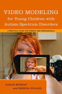 Video Modeling for Young Children with Autism Spectrum Disorders