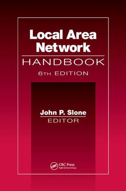 Local Area Network Handbook, Sixth Edition