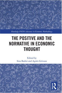 The Positive and the Normative in Economic Thought