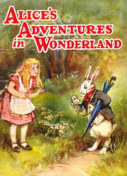 ALICE’S ADVENTURES IN WONDERLAND - Illustrated