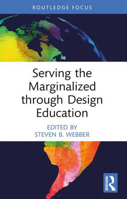 Serving the Marginalized through Design Education