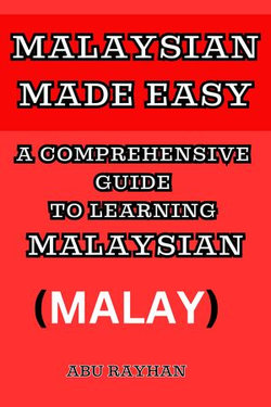 Malaysian Made Easy