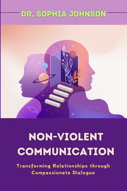 NON-VIOLENT COMMUNICATION