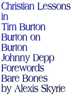 Christian Lessons in Tim Burton Burton on Burton Johnny Depp Forewords Bare Bones