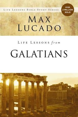 Life Lessons from Galatians