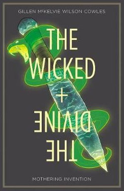 Wicked + the Divine