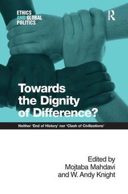 Towards the Dignity of Difference?