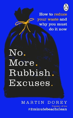 No More Rubbish Excuses