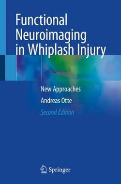 Functional Neuroimaging in Whiplash Injury