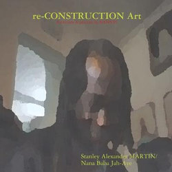 Re-CONSTRUCTION Art