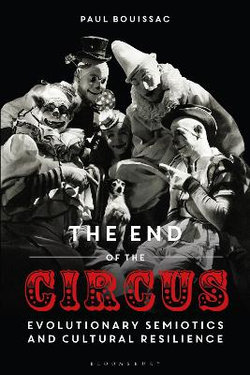 The End of the Circus