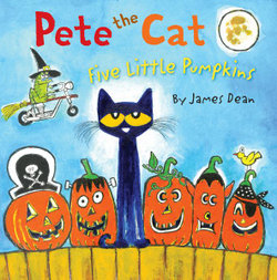 Pete the Cat: Five Little Pumpkins