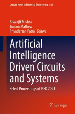 Artificial Intelligence Driven Circuits and Systems