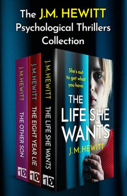 The J.M. Hewitt Psychological Thrillers Collection