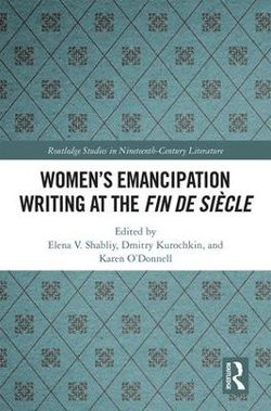 Women's Emancipation Writing at the Fin de Siecle