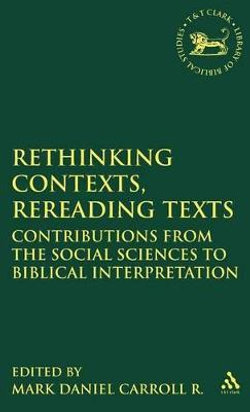 Rethinking Contexts, Rereading Texts