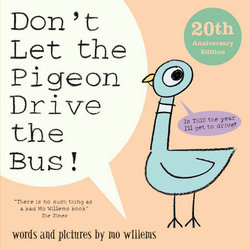 Don't Let the Pigeon Drive the Bus!