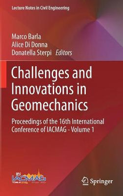 Challenges and Innovations in Geomechanics