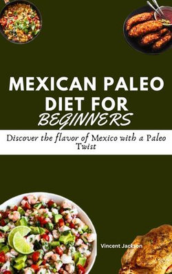 Mexican Paleo diet for beginners