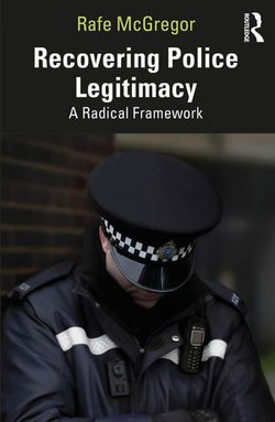 Recovering Police Legitimacy