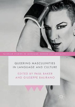 Queering Masculinities in Language and Culture