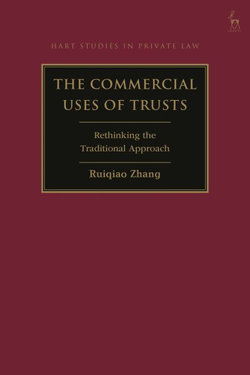 The Commercial Uses of Trusts