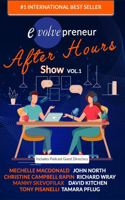 Evolvepreneur (After Hours) Show Volume 1