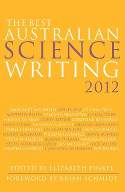 The Best Australian Science Writing 2012