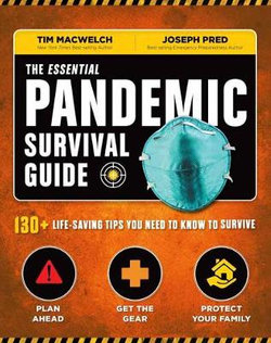 The Essential Pandemic Survival Guide